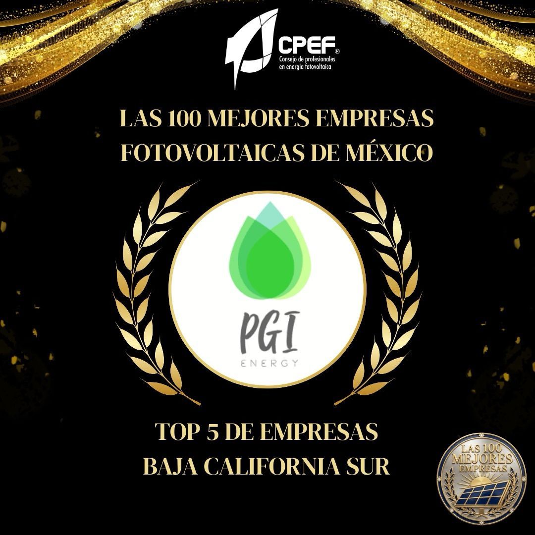 Reconocimiento CPEF a PGI Energy como Top 5 de empresas fotovoltaicas en Baja California Sur